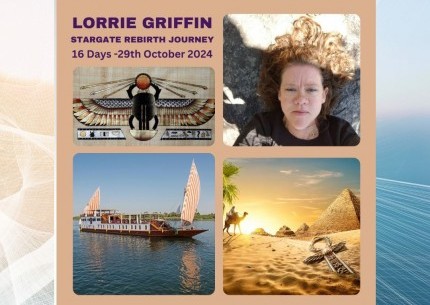 Egypt Stargate Rebirth Journey with Lorrie Griffin